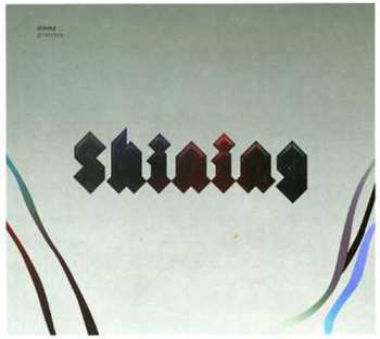 Album Shining: Grindstone