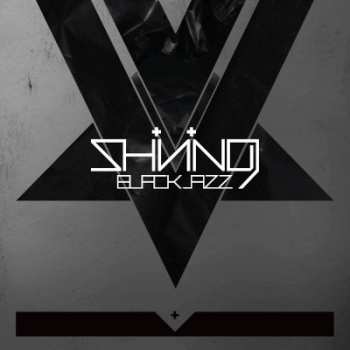 Album Shining: Blackjazz