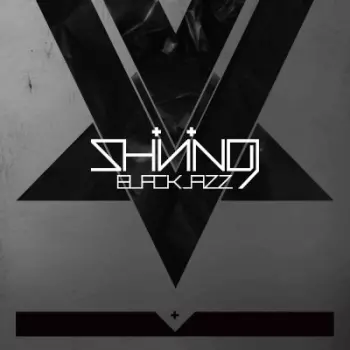 Shining: Blackjazz