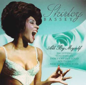 CD Shirley Bassey: All By Myself
