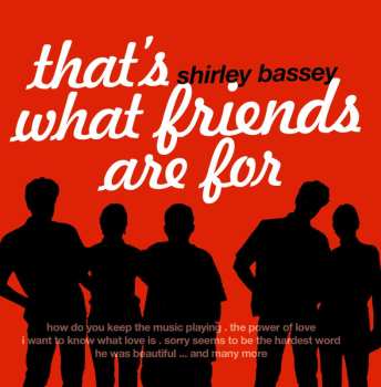 CD Shirley Bassey: That's What Friends Are For