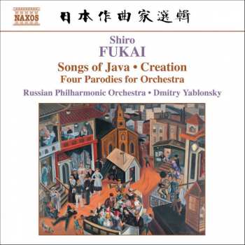 Album Russian Philharmonic Orchestra: Songs Of Java • Creation • Four Parodies For Orchestra