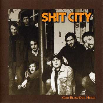 LP Shit City: God Bless Our Home