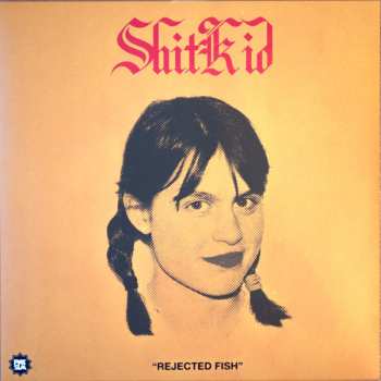 Album ShitKid: "Rejected Fish"