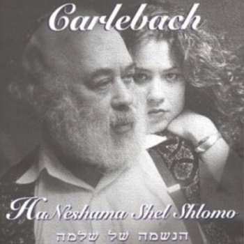 Album Neshama Carlebach: Ha Neshama Shel Shlomo