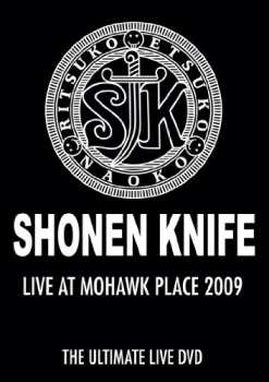 Album Shonen Knife: Live At Mohawk Place 2009