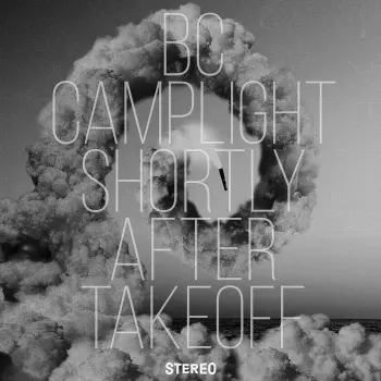 B.C. Camplight: Shortly After Takeoff