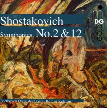 SACD Shostakovich / Beethoven Orch Bonn / Kofman: Symphonies 2 & 12