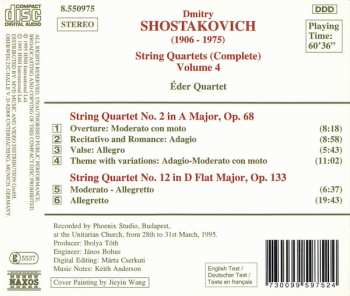 CD Dmitri Shostakovich: String Quartets (Complete) Volume 4 Nos. 2 And 12