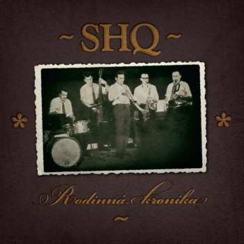 Album SHQ: Rodinná Kronika