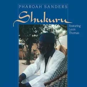Leon Thomas: Shukuru