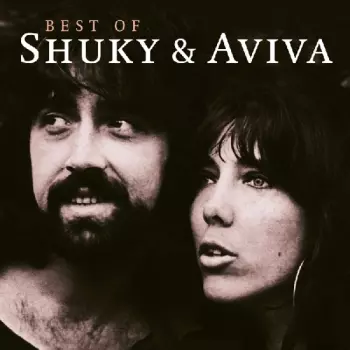 Shuky & Aviva: Best Of Shuky & Aviva