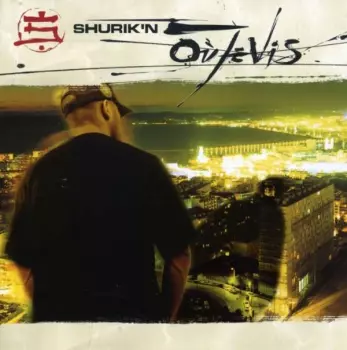 Shurik'n: Où Je Vis