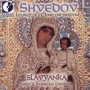 Album Konstantin Schwedow: Liturgy Of St. John Chrysostom 