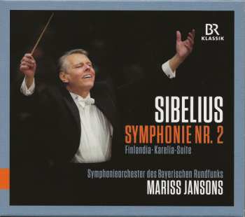 Album Symphonie-Orchester Des Bayerischen Rundfunks: Symphonie Nr. 2 • Finlandia • Karelia-Suite