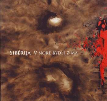 CD Sibérija: V Noře Bydlí Zima