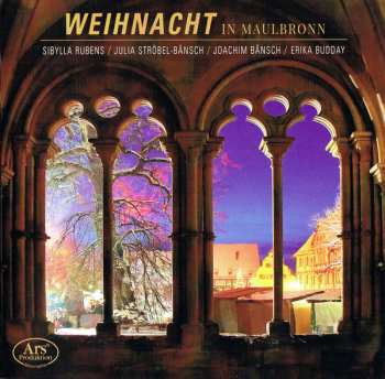 Album Sibylla Rubens: Weihnacht In Maulbronn
