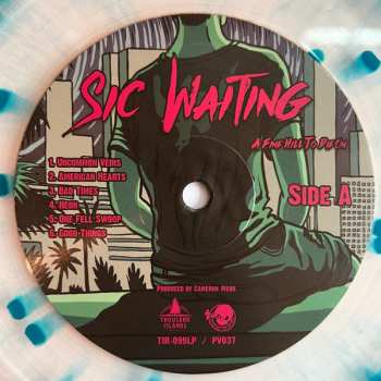 LP Sic Waiting: A Fine Hill To Die On