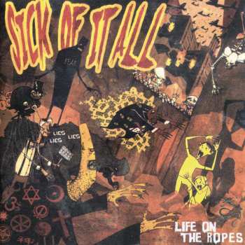 Album Sick Of It All: Life On The Ropes