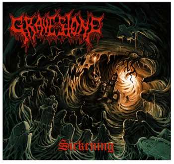 Album Gravestone: Sickening