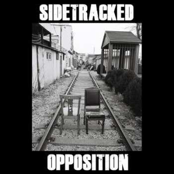 Album Sidetracked: Opposition