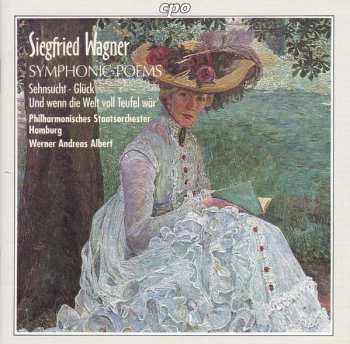 7CD Siegfried Wagner: Siegfried Wagner: Complete Orchestral Works