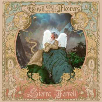 LP Sierra Ferrell: Trail Of Flowers