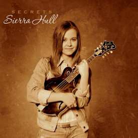 Album Sierra Hull: Secrets