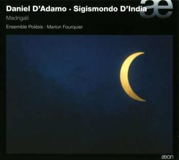 Album Sigismondo D'India: Madrigali