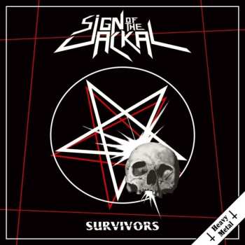 LP Sign Of The Jackal: Heavy Metal Survivors LTD | CLR