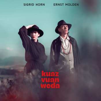 Album Sigrid Horn: Kuaz Vuan Weda