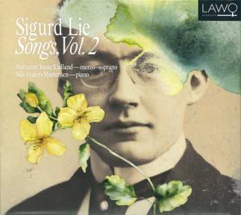 Album Marianne Beate Kielland: Sigurd Lie: Songs, Vol. 2