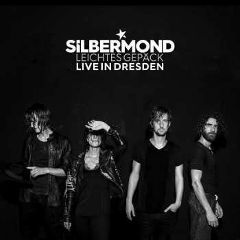 2CD Silbermond: Leichtes Gepäck - Live In Dresden
