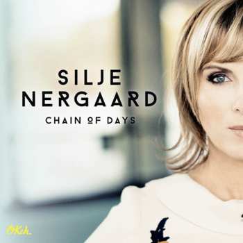 Album Silje Nergaard: Chain Of Days