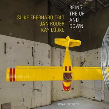 Album Silke Eberhard Trio: Being The Up And Down