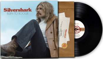 LP Silvershark: Burn To Boogie