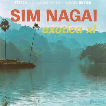 CD Sim Nagai: Exotica XL