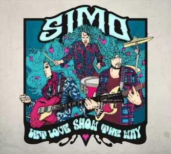 Simo: Let Love Show The Way