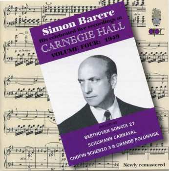 Album Robert Schumann: His Celebrated Live Recordings At Carnegie Hall - Volume Four: 1949