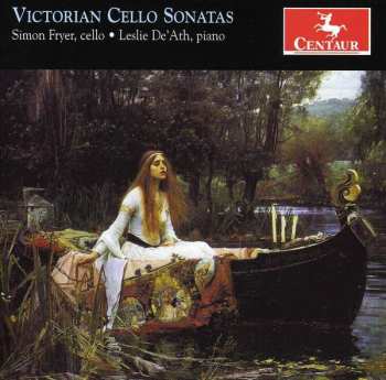 Album Simon Fryer: Victorian Cello Sonatas
