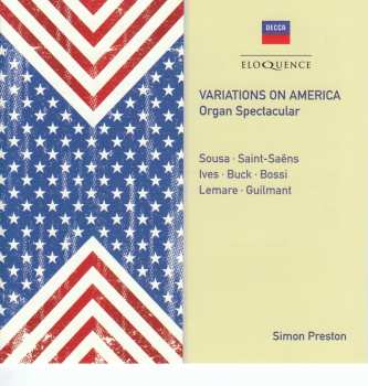 Album Simon Preston: Variations On America: Organ Spectacular