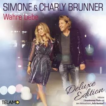 Charly Brunner: Wahre Liebe