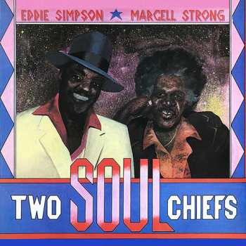 Album Simpson,eddie / Strong,marcell: Two Soul Chiefs