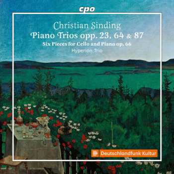 Album Sinding / Hyperion Trio: Piano Trios Opp. 23, 64 & 87
