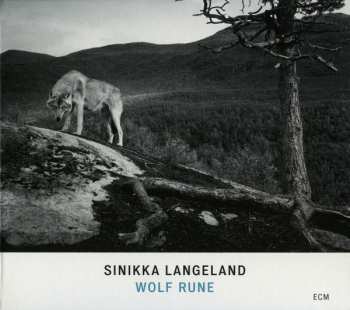 CD Sinikka Langeland: Wolf Rune