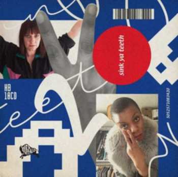 CD Sink Ya Teeth: Two