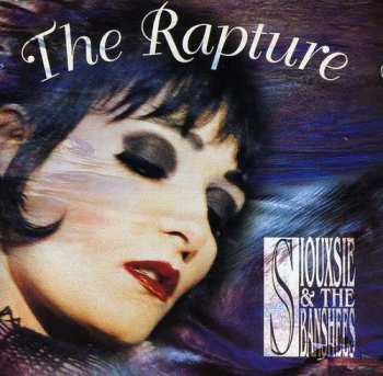 CD Siouxsie & The Banshees: The Rapture