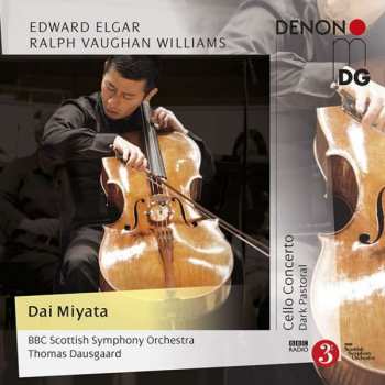 CD Sir Edward Elgar: Cello Concerto; Dark Pastoral