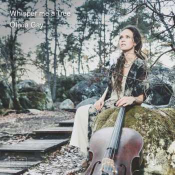 Album Sir Edward Elgar: Olivia Gay - Whisper Me A Tree