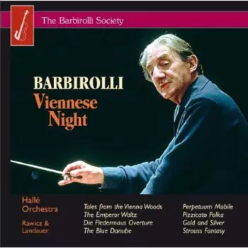 Sir John Barbirolli: Viennese Night